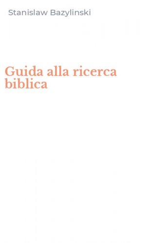 Guida alla ricerca biblica