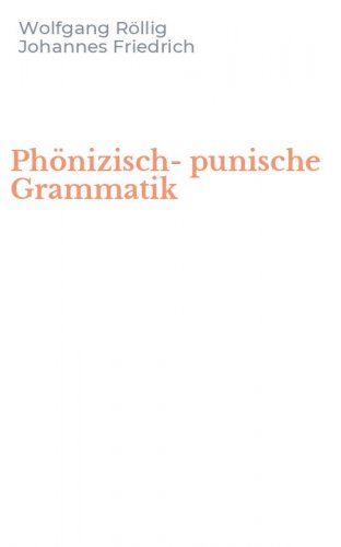 Ph&ouml;nizisch-punische Grammatik