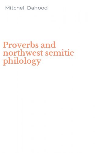 Proverbs and northwest semitic philology