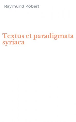 Textus et paradigmata syriaca