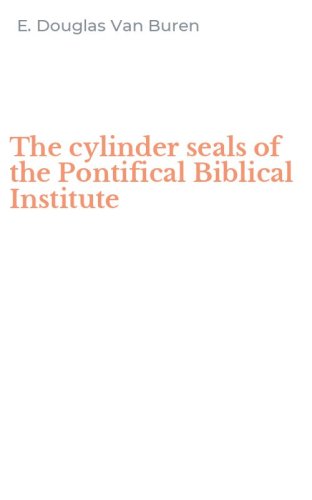 The cylinder seals of the Pontifical Biblical Institute