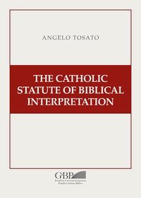 The Catholic Statute of Biblical Interpretation