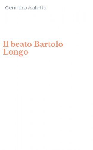 Il beato Bartolo Longo