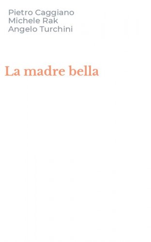 La madre bella