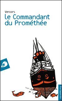 Le commandant du Prom&eacute;th&eacute;e