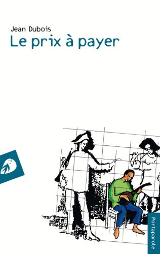 Le prix &agrave; payer