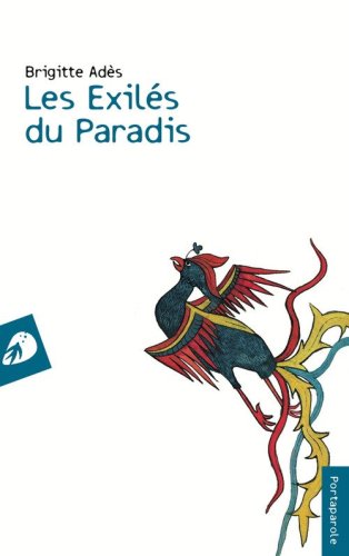 Les exil&eacute;s du Paradis