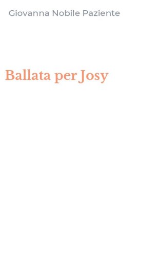 Ballata per Josy