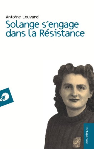 Solange s'engage dans la R&eacute;sistance
