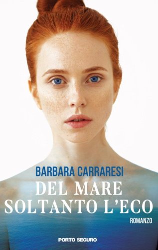 Del mare soltanto l'eco