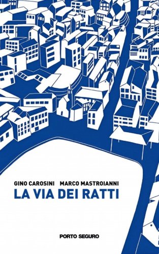 La via dei ratti