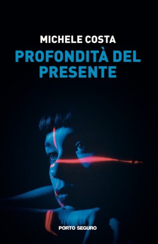 Profondit&agrave; del presente