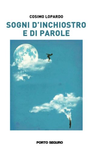 Sogni d'inchiostro e di parole