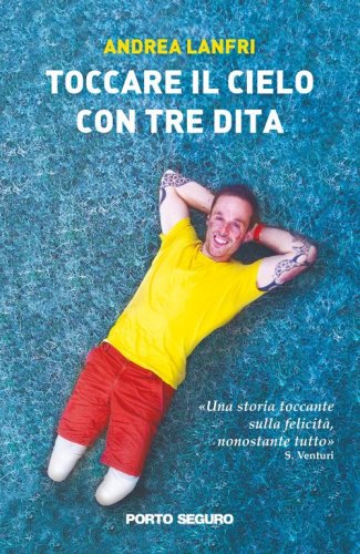 Toccare il cielo con tre dita