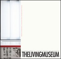 The living museum