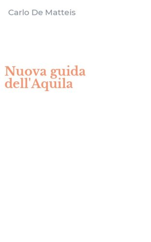 Nuova guida dell'Aquila