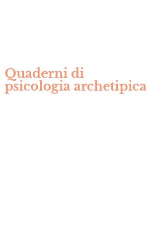 Quaderni di psicologia archetipica