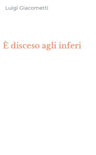 &Egrave; disceso agli inferi