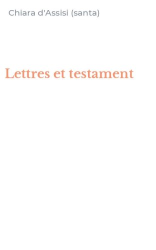 Lettres et testament