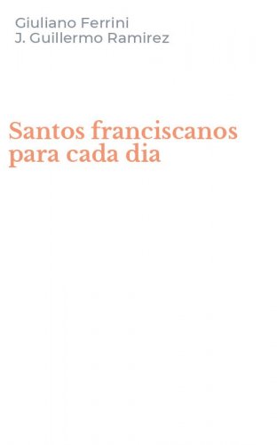 Santos franciscanos para cada dia