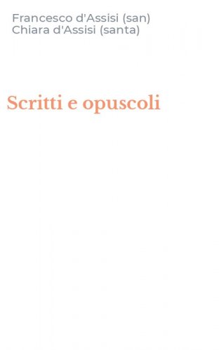 Scritti e opuscoli