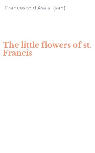 The little flowers of st. Francis
