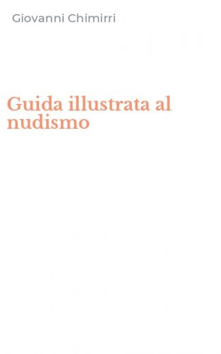 Guida illustrata al nudismo