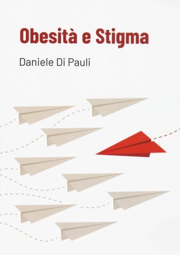 Obesit&agrave; e stigma