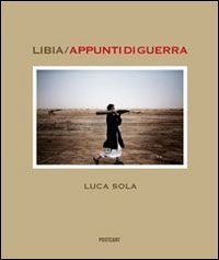 Libia. Appunti di guerra