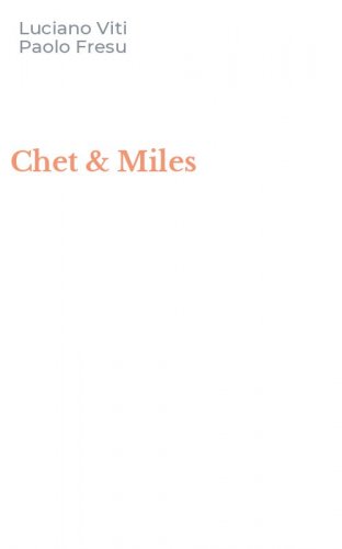 Chet & Miles