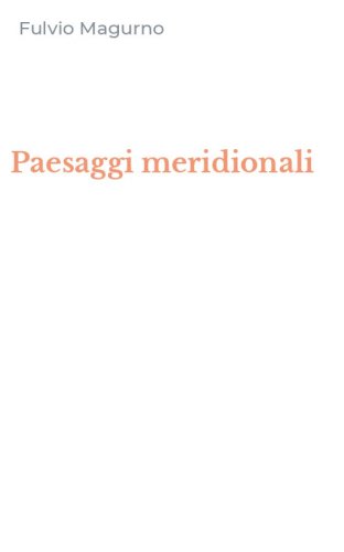 Paesaggi meridionali