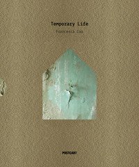Temporary Life
