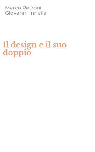 Il design e il suo doppio