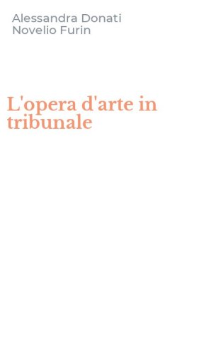 L'opera d'arte in tribunale