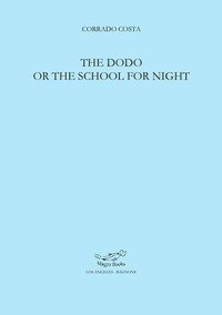 The dodo or the school for night