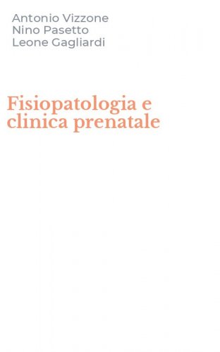 Fisiopatologia e clinica prenatale