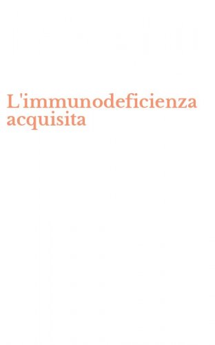 L'immunodeficienza acquisita