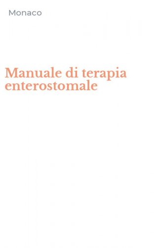 Manuale di terapia enterostomale