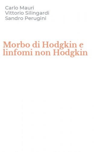Morbo di Hodgkin e linfomi non Hodgkin