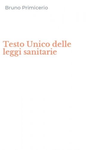Testo Unico delle leggi sanitarie