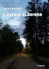 L'estate di Serena