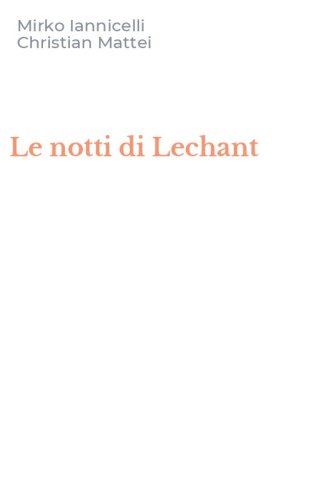 Le notti di Lechant