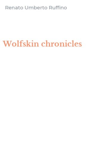 Wolfskin chronicles