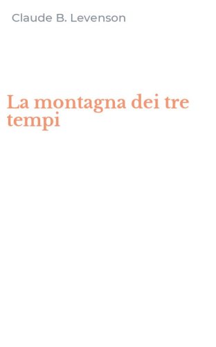 La montagna dei tre tempi