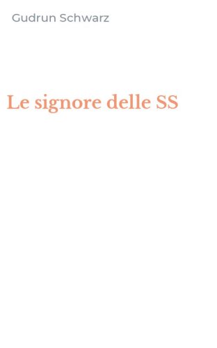 Le signore delle SS