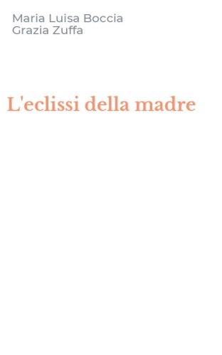L'eclissi della madre