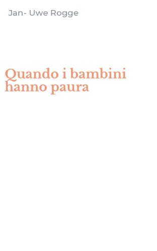 Quando i bambini hanno paura
