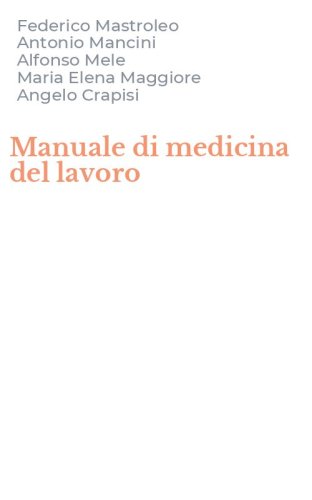 Manuale di medicina del lavoro