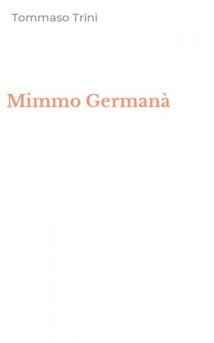 Mimmo German&agrave;
