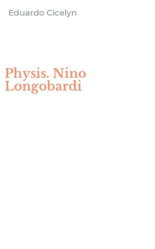 Physis. Nino Longobardi